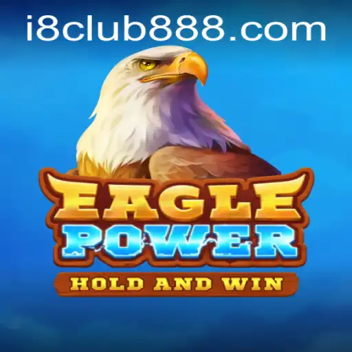 EaglePower: A Dynamic Adventure with i8Club