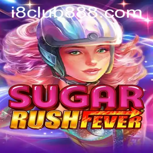 Discover the Excitement of SugarRushFever at i8club